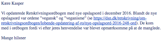 Veganer.nu får optaget ordene "veganisme" og "vegansk" i Dansk Sprognævns retskrivningsordbog